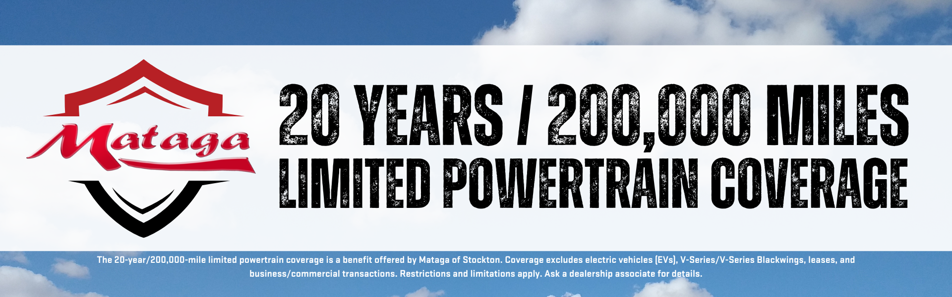 Complimentary 20-Year/200k Limited Powertrain Coverage